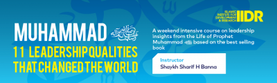 Muhammad (s): 11 Leadership Qualities That Changed the World
