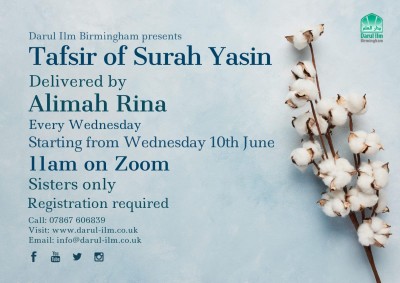 Weekly Tafsir of Surah Yasin (Sisters Only)